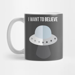 I Want to Believe - X-Files Mug